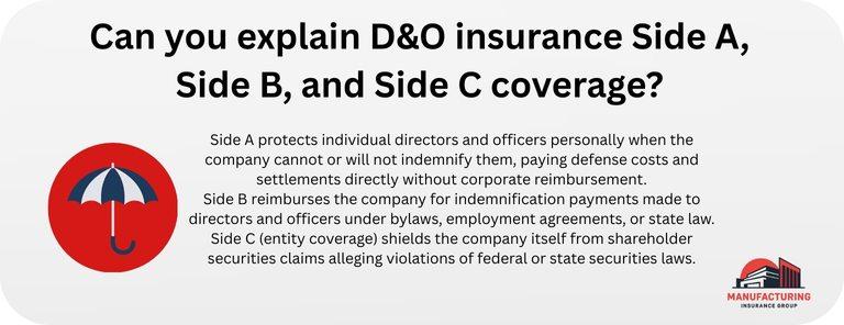 Can you explain D&O insurance Side A, Side B, and Side C coverage