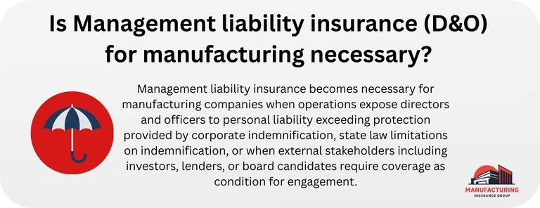 Is Management liability insurance (D&O) for manufacturing necessary