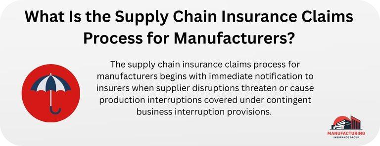 What Is the Supply Chain Insurance Claims Process for Manufacturers
