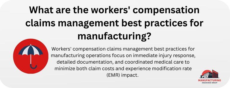 What are the workers' compensation claims management best practices for manufacturing