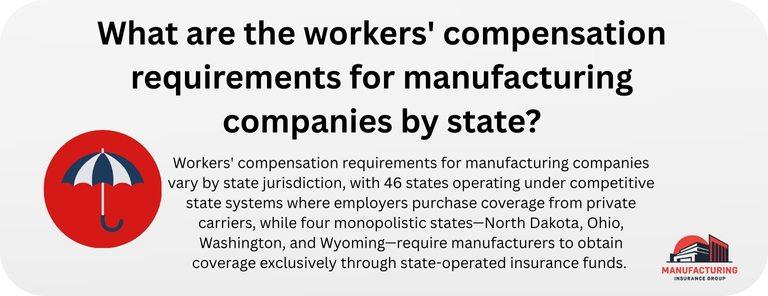 What are the workers' compensation requirements for manufacturing companies by state