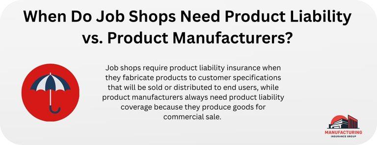 When Do Job Shops Need Product Liability vs. Product Manufacturers?