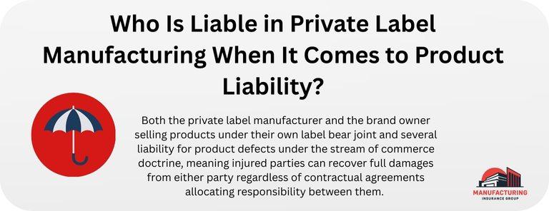 Who Is Liable in Private Label Manufacturing When It Comes to Product Liability