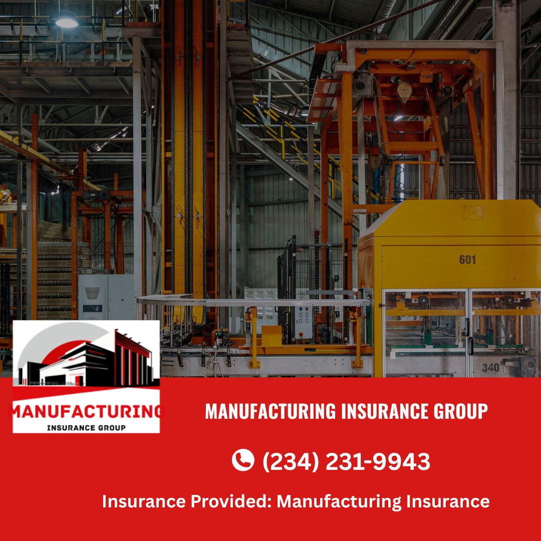 Manufacturing Insurance For Factories In Novi, Michigan